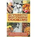 Authentic Southern Cooking (Four Generations of Black Culinary Tradition) (Paperback)