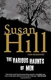 The Various Haunts of Men: A Simon Serrailler Mystery