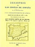 Derrotero de las costas de España en el Mediterráneo y su correspondiente de África