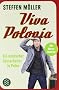 Viva Polonia: Als deutscher Gastarbeiter in Polen