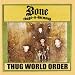 Thug World Order