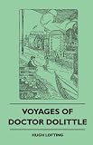 Voyages Of Doctor Dolittle