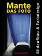 Das Foto: Bildaufbau und Farbdesign