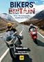 Bikers' Britain: Great Motorbike Rides (Aa)