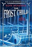 The Frost Child (Navigator Trilogy)