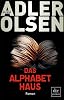 Das Alphabethaus: Roman