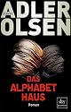 Das Alphabethaus: Roman