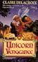 Unicorn Vengeance (Harlequin Historical)