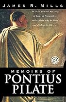 Memoirs of Pontius Pilate: A Novel (Ballantine Reader's Circle)