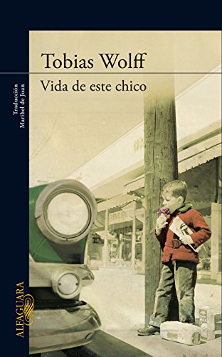 Vida de este chico (Spanish Edition)
