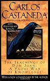 The Teachings of Don Juan: A Yaqui Way of Knowledge