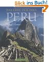 Peru: Das Erbe der Inka
