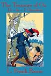 The Treasury of Oz: The Wonderful Wiz...