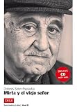 Mirta y el viejo señor, m. Audio-CD