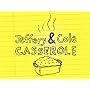 Jeffery and Cole Casserole