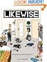 Likewise: The High School Comic Chronicles of Ariel Schrag (High School Chronicles of Ariel Schrag)