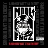 Smokin Wit Tha Enemy