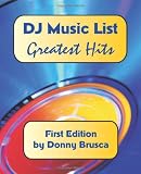 DJ Music List: Greatest Hits: First Edition