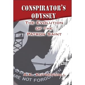 Conspirator's Odyssey: The Evolution of the Patron Saint