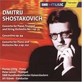 ｜Shostakovich: Concerto for Piano, Trumpet & String Orchestra No. 1, Op. 35; Concertino, Op. 94; etc...