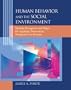 Human Behavior and the Social Environment: Models, Metaphors, and Maps for Applying Theoretical Perspectives to Practice