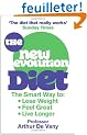 The New Evolution Diet and Lifestyle Programme: The Smart Way to Lose Weight, Feel Great and Live Longer. Arthur de Vany