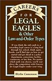 Careers for Legal Eagles & Other Law-And-Order Types (Vgm Careers for You Series)