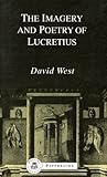 The imagery and poetry of Lucretius