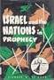 Israel and the nations in prophecy