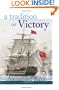 A Tradition of Victory (The Bolitho Novels) (Volume 14)