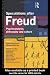 Speculations After Freud: Psychoanalysis, Philosophy and Culture