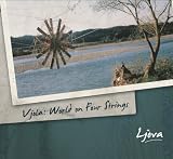 Classical Music : Vjola: World on Four Strings (2011 Digipak Reissue)