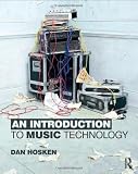 An Introduction to Music Technology