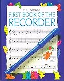 The Usborne first book of the recorder