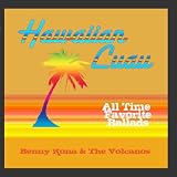 Hawaiian Luau All Time Favorite Ballads