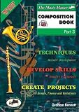 The Music Master Composition Book: Pt. 3 (Premium Books)
