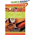 Grains, Greens, and Grated Coconuts: Recipes and Remembrances of a Vegetarian Legacy