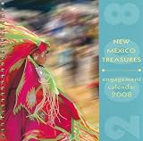 New Mexico Treasures 2008: Engagement Calendar