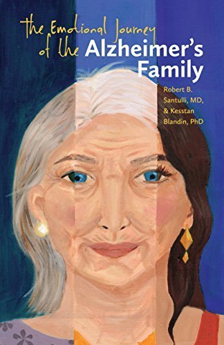 The Emotional Journey of the Alzheimer's Family by Robert B. Santulli MD (2015-04-07)
