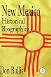 New Mexico Historical Biographies