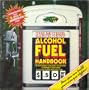 Mother Earth News Alcohol Fuel Handbook