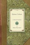 Amazon / Applewood Books: Quince Culture (Gardening in America) (William Meech)