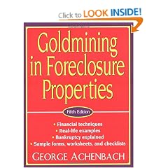 Goldmining in Foreclosure Properties