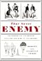 That Sweet Enemy: The French and the British from the Sun King to the Present