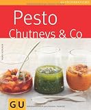 Produkt-Bild: Pesto, Chutneys & Co. (GU K&uuml;chenratgeber Relaunch 2006)