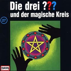 Die drei Fragezeichen - Folge 27: und der magische Kreis