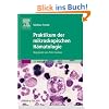 Praktikum der mikroskopischen H�matologie