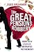 The Great Pensions Robbery: How New Labour Betrayed Retirement