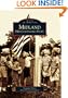 Midland:  Her Continuing Story   (MI)  (Images  of  America)