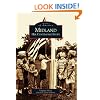 Midland:  Her Continuing Story   (MI)  (Images  of  America)